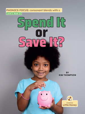 cover image of Spend It or Save It?